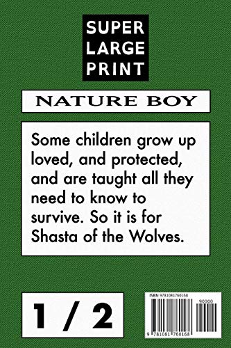 Shasta of the Wolves VOL 1: Super Large Print Edition Specially Designed for Low Vision Readers with a Giant Easy to Read Font,Used