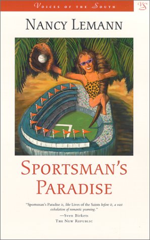Sportsman's Paradise (Voices of the South),Used