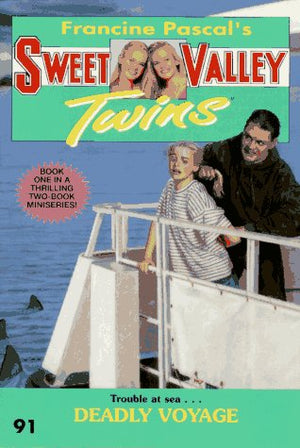 Deadly Voyage (Sweet Valley Twins),Used