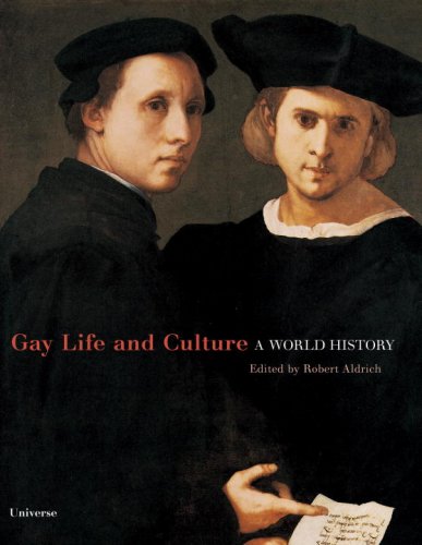 Gay Life & Culture: A World History,Used