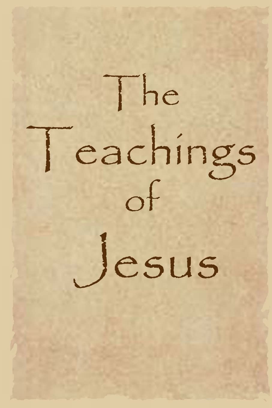 The Teachings Of Jesus