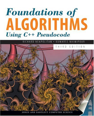 Foundations of Algorithms Using C++ Pseudocode,Used