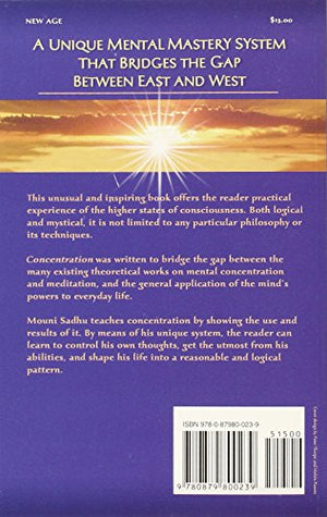 Concentration A Guide To Mental Mastery,Used