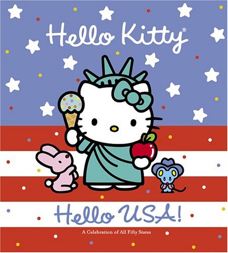 Hello Kitty Hello Usa!: A Celebration Of All Fifty States,New