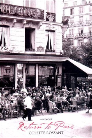 Return to Paris: A Memoir,New