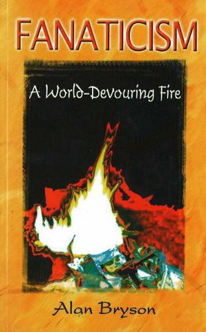 Fanaticism: A Worlddevouring Fire,Used