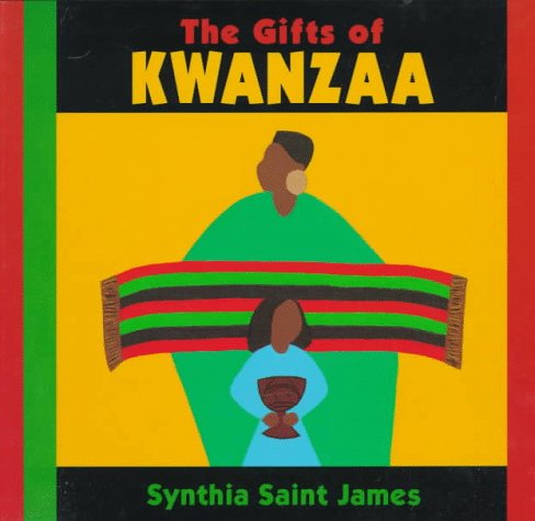 The Gifts Of Kwanzaa,New