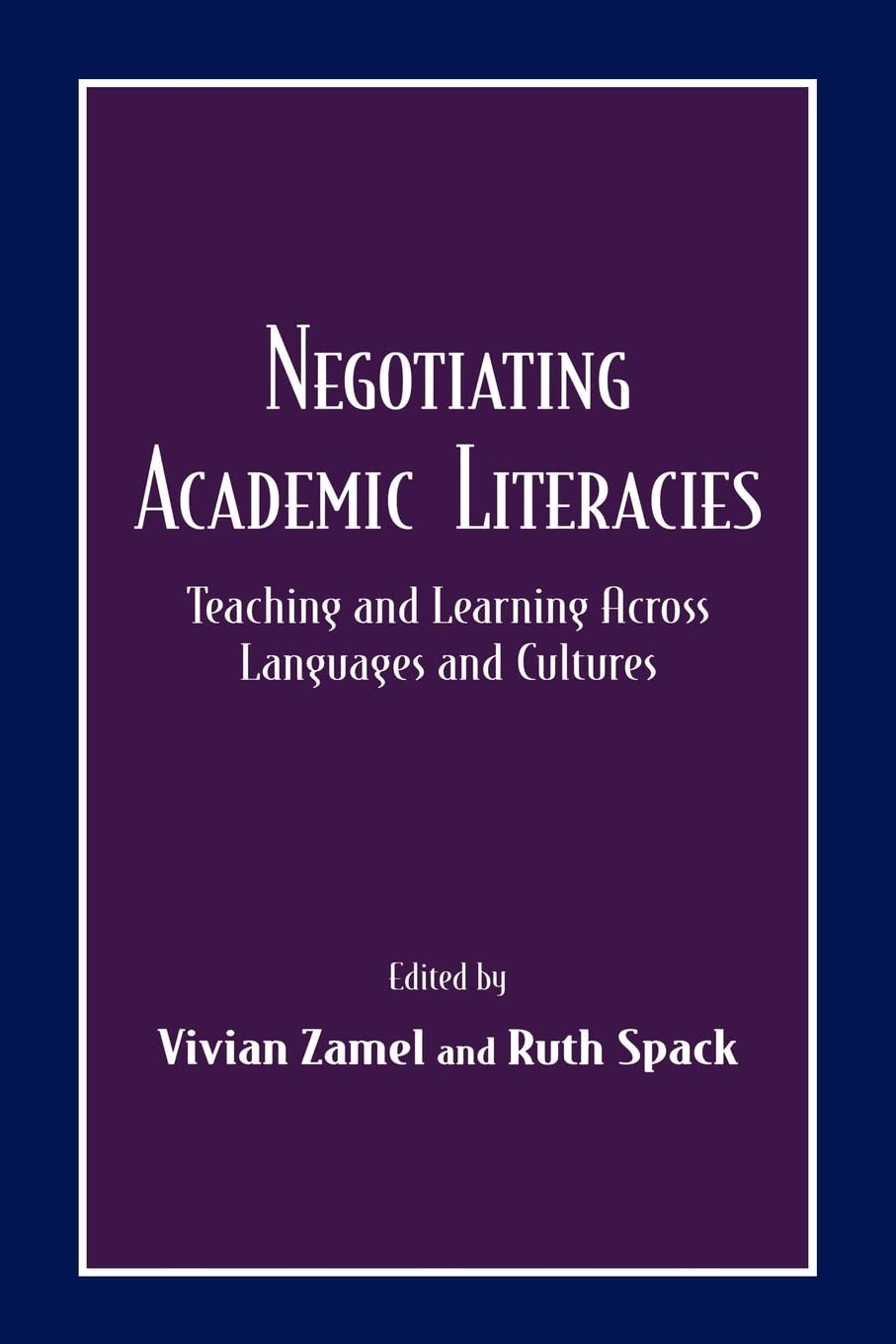 Negotiating Academic Literacies,Used