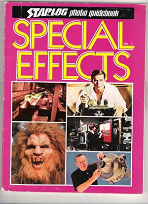 Special Effects: Starlog Photo Guidebook, Vol 2,New