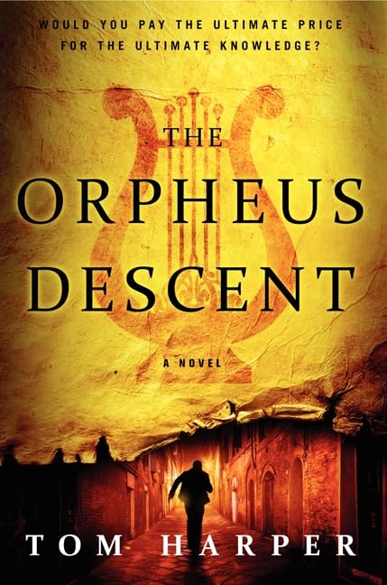 The Orpheus Descent: A Novel,Used
