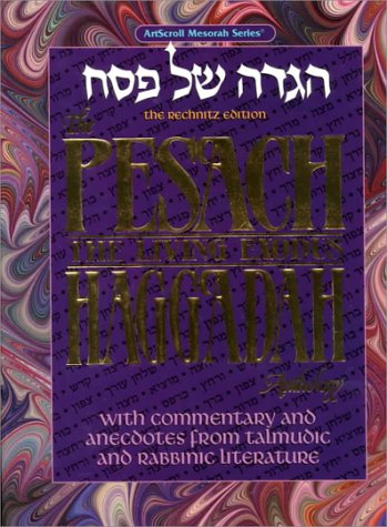 The Pesach Haggadah Anthology: The Living Exodus,Used