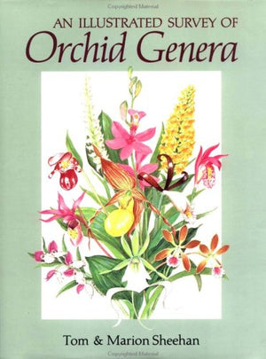 An Illustrated Survey of Orchid Genera,New
