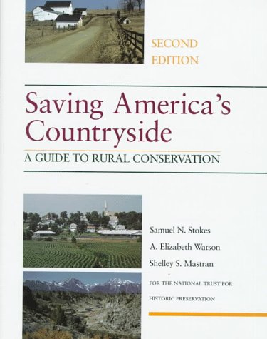 Saving America's Countryside: A Guide to Rural Conservation,Used