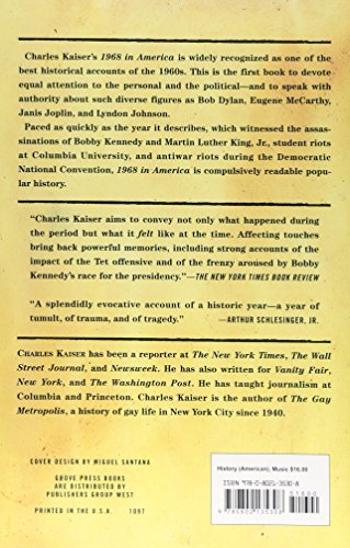 1968 in America: Music, Politics, Chaos, Counterculture, and the Shaping of a Generation,Used
