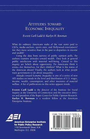 Attitudes Toward Economic Inequality : Public Attitudes on Economic Inequality (AEI Studies on Understanding Economic Inequality,Used