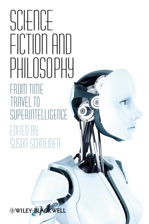 Science Fiction and Philosophy: From Time Travel to Superintelligence,Used