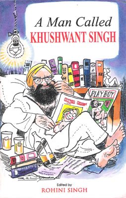 A Man Called Khushwant Singh,Used