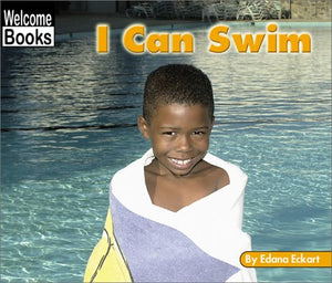 I Can Swim (Welcome Books: Sports),Used