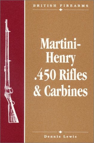 MartiniHenry .450 Rifles & Carbines,Used