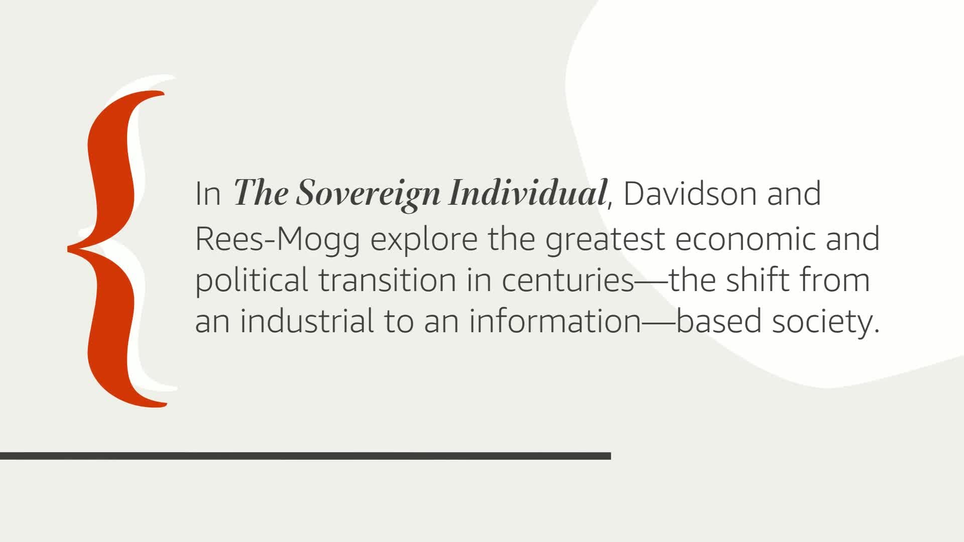 The Sovereign Individual: Mastering The Transition To The Information Age-new