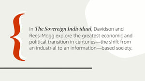 The Sovereign Individual: Mastering The Transition To The Information Age-new