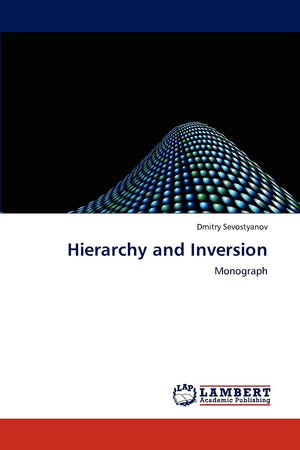 Hierarchy and Inversion: Monograph,Used