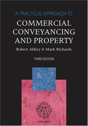 A Practical Approach to Commercial Conveyancing and Property (Blackstone's Practical Approach Series),Used
