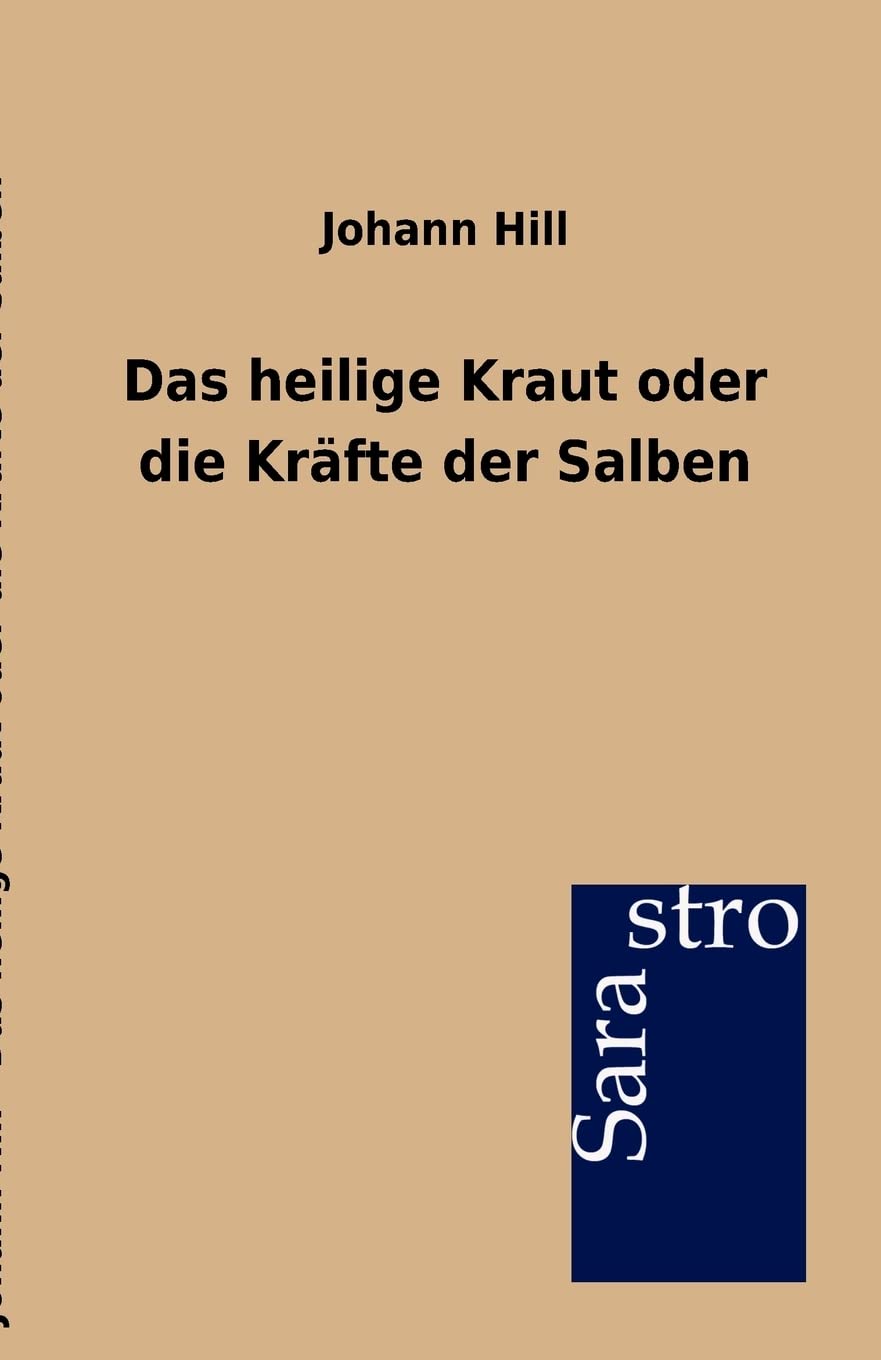 Das heilige Kraut oder die Krfte der Salben (German Edition),Used