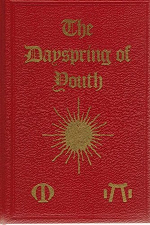 Dayspring Of Youth
