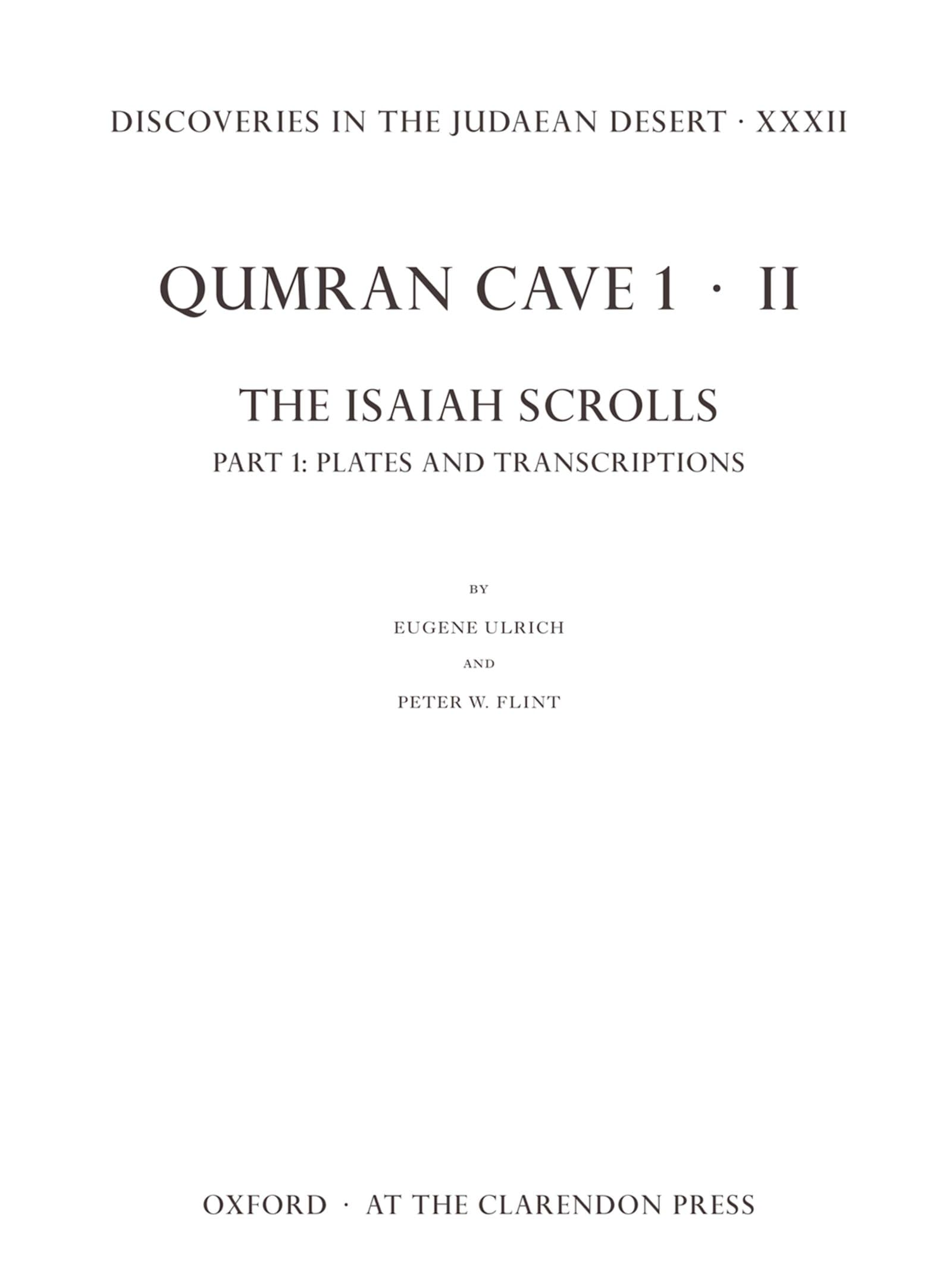 Discoveries in the Judaean Desert XXXII: Qumran Cave 1.II: The Isaiah Scrolls: Part 1: Plates and Transcriptions,Used