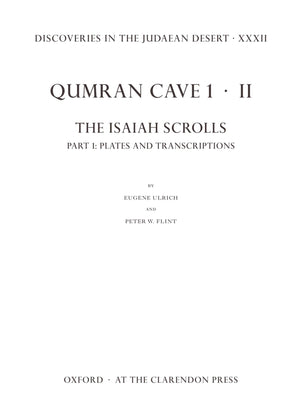 Discoveries in the Judaean Desert XXXII: Qumran Cave 1.II: The Isaiah Scrolls: Part 1: Plates and Transcriptions,Used