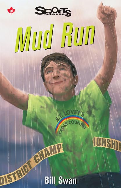 Mud Run (Lorimer Sports Stories),Used