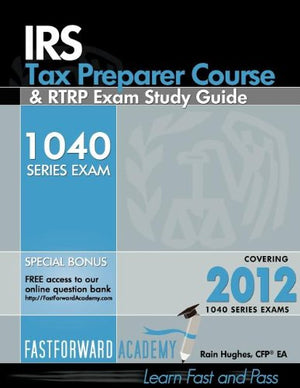 IRS Tax Preparer Course and RTRP Exam Study Guide 2012,Used
