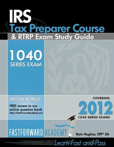 IRS Tax Preparer Course and RTRP Exam Study Guide 2012,Used