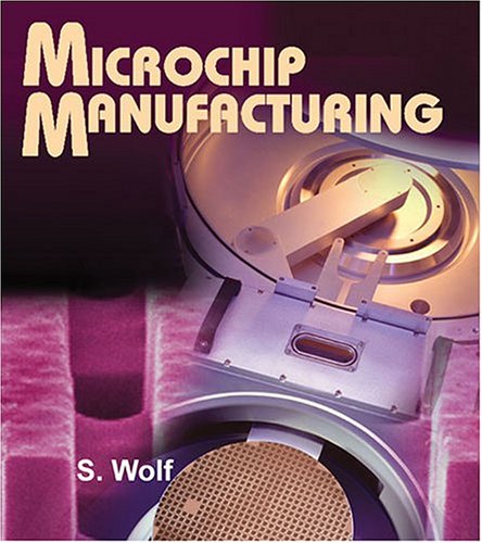 Microchip Manufacturing,New