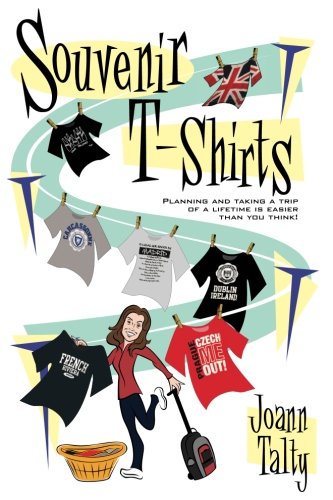 Souvenir Tshirts: Planning And Taking A Trip Of A Lifetime Is Easier Than You Think!,Used
