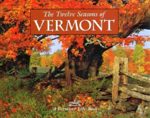 The Twelve Seasons Of Vermont,Used