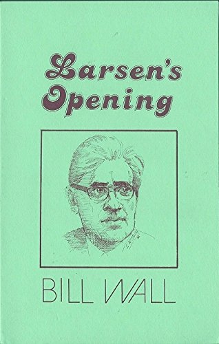 Larsen's Opening,Used