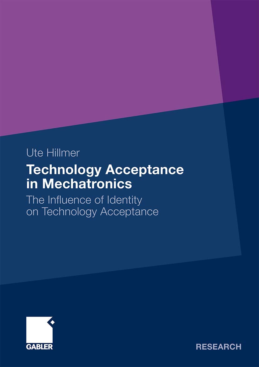 Technology Acceptance in Mechatronics: The Influence of Identity on Technology Acceptance,Used
