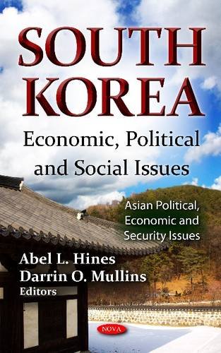 South Korea: Economic, Political And Social Issues (Asian Political, Economic And Security Issues),Used
