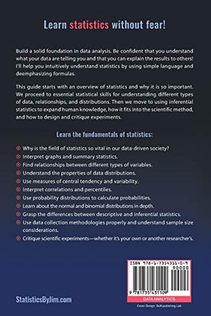 Introduction To Statistics: An Intuitive Guide For Analyzing Data And Unlocking Discoveries