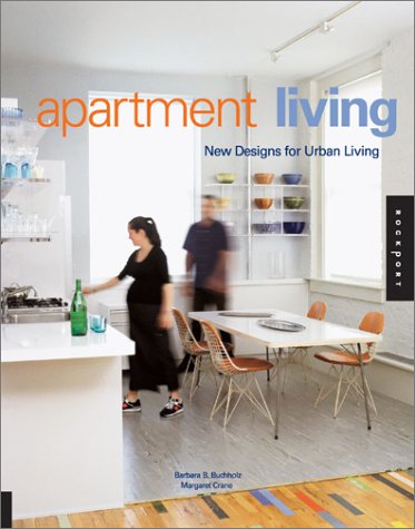 Apartment Living: New Designs for Urban Living,Used