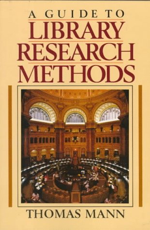 A Guide to Library Research Methods,New
