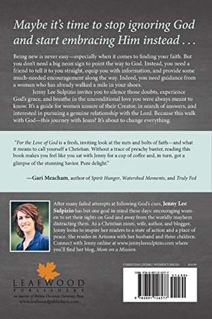 For the Love of God: A Woman's Guide to Finding Faith and Getting Grace,Used