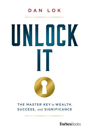 Unlock It: The Master Key to Wealth, Success, and Significance,Used