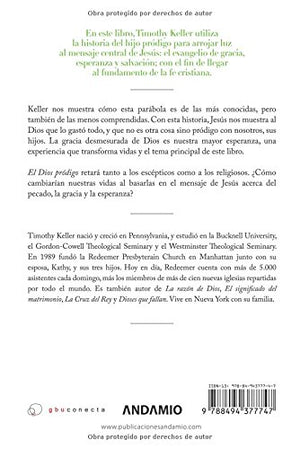 El Dios pr?igo: El redescubrimiento de la esencia de la fe cristiana (Spanish Edition),Used