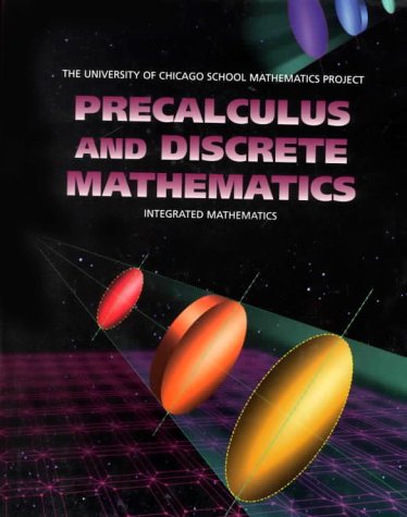 Precalculus and Discrete Mathematics (University of Chicago School Mathematics Project),Used