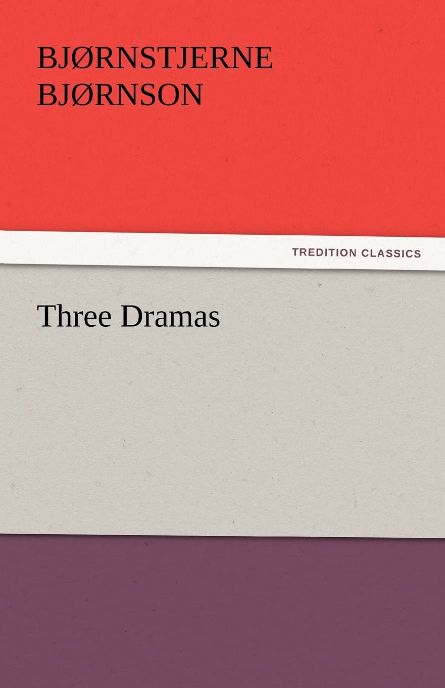 Three Dramas,Used
