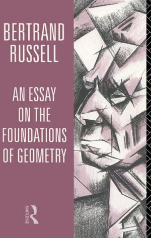 An Essay on the Foundations of Geometry,Used