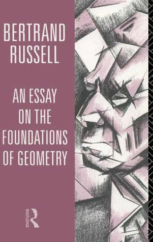 An Essay on the Foundations of Geometry,Used